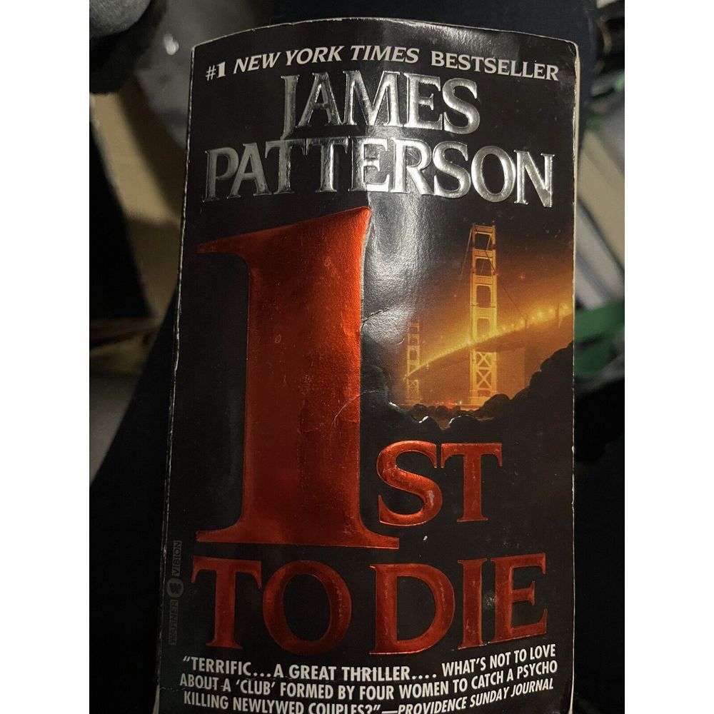 1st to Die By James Patterson [1st Edition · 1st‎ Print · 2001]